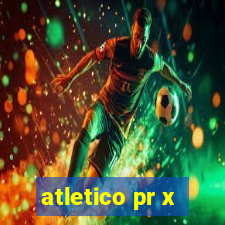 atletico pr x