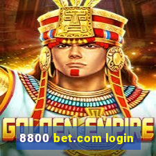 8800 bet.com login