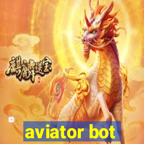 aviator bot