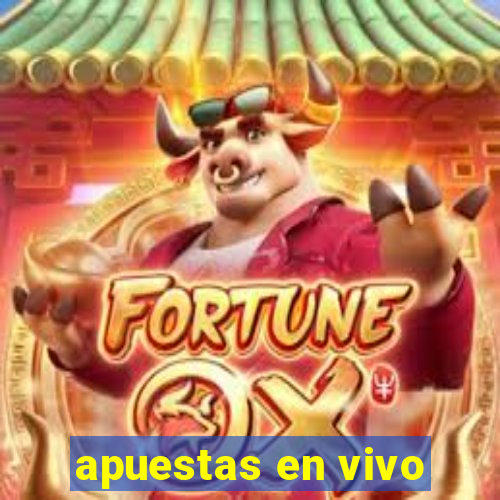 apuestas en vivo