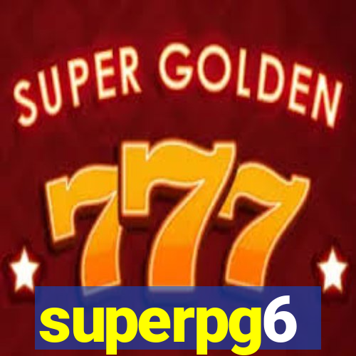 superpg6