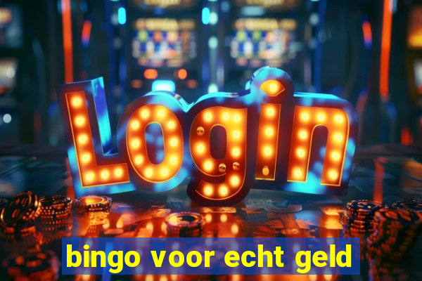 bingo voor echt geld