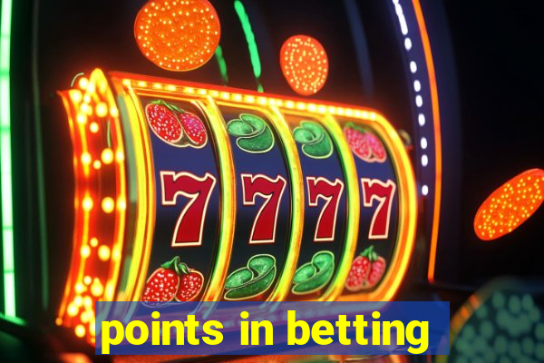 points in betting