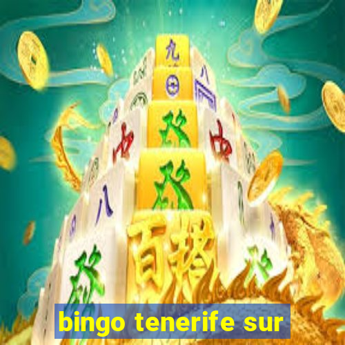 bingo tenerife sur