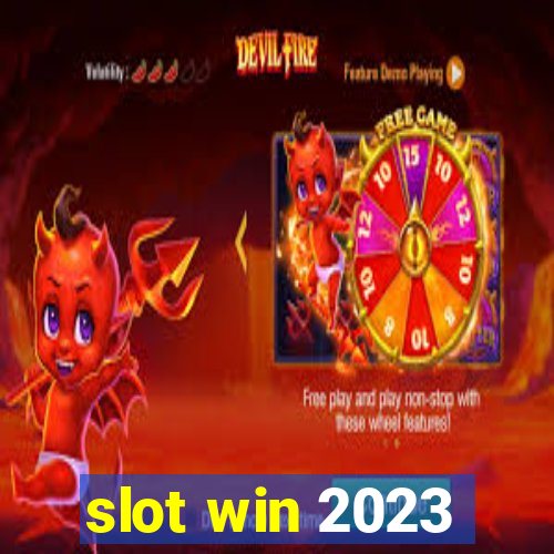 slot win 2023