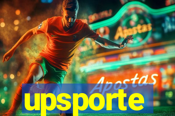 upsporte