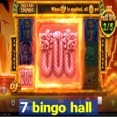 7 bingo hall