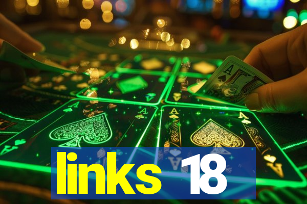 links 18