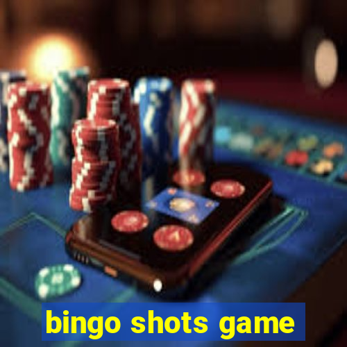 bingo shots game