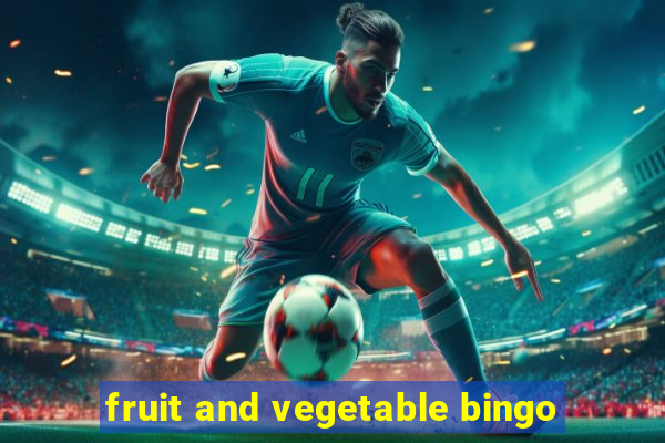 fruit and vegetable bingo