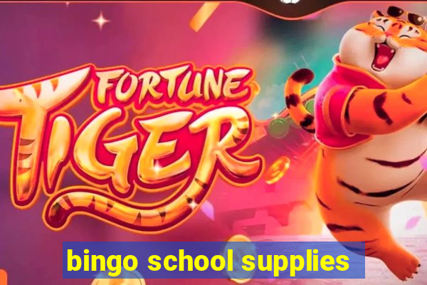 bingo school supplies