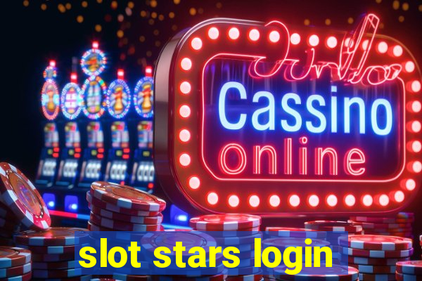 slot stars login