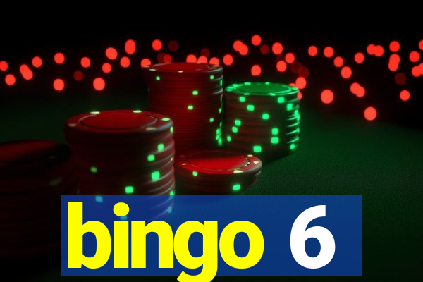 bingo 6