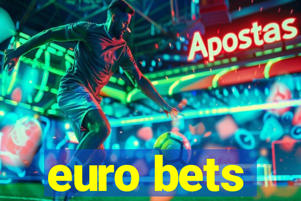 euro bets