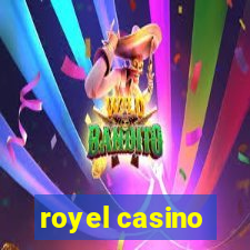 royel casino