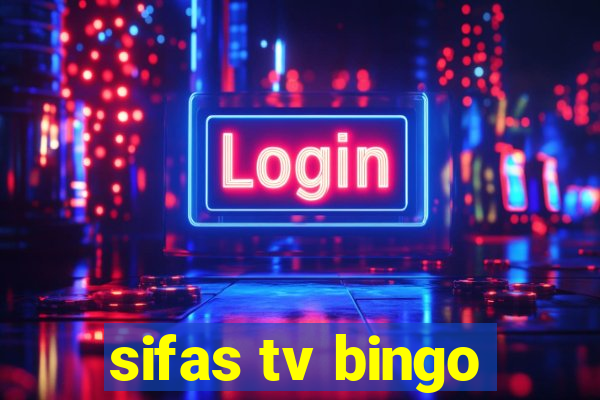 sifas tv bingo