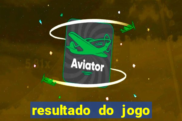 resultado do jogo da sertaneja de hoje