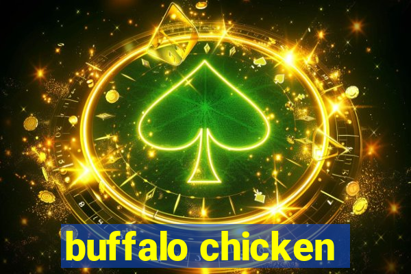 buffalo chicken