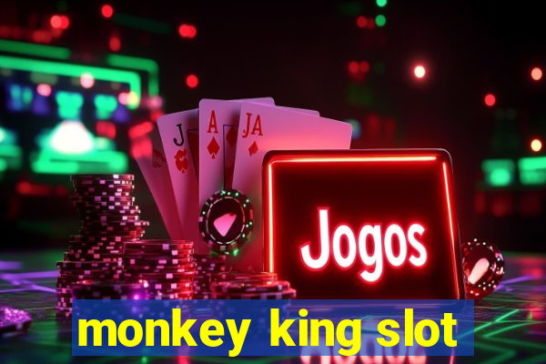 monkey king slot