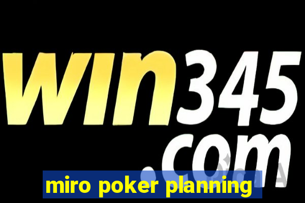 miro poker planning