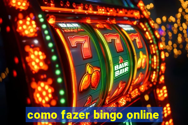 como fazer bingo online