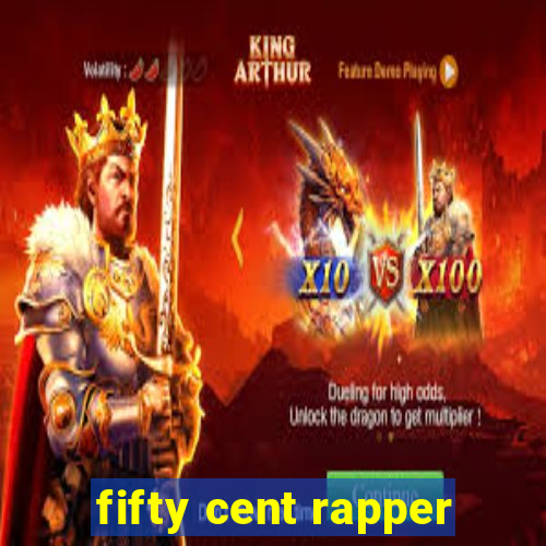 fifty cent rapper