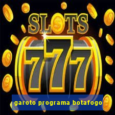 garoto programa botafogo