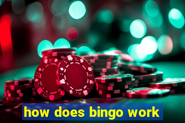 how does bingo work