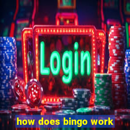 how does bingo work