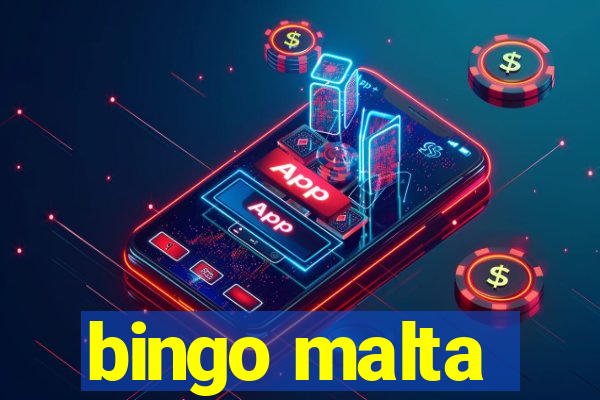 bingo malta