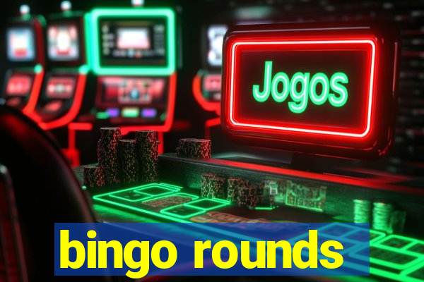 bingo rounds