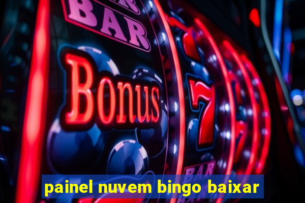 painel nuvem bingo baixar