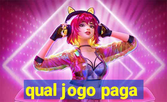 qual jogo paga