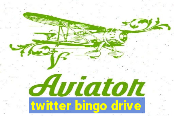 twitter bingo drive