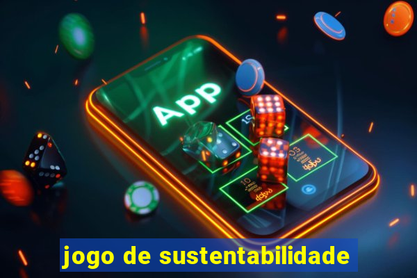 jogo de sustentabilidade