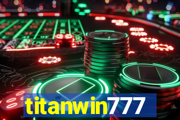 titanwin777