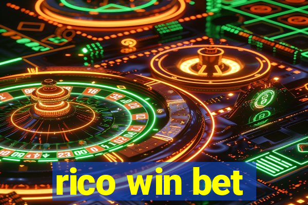 rico win bet