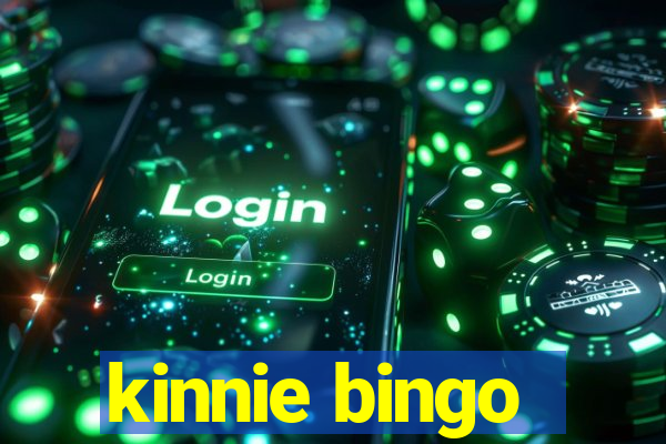 kinnie bingo