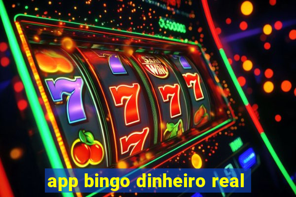 app bingo dinheiro real