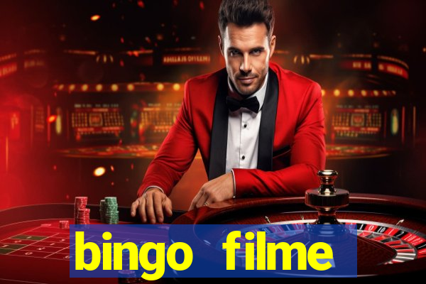 bingo filme assistir online