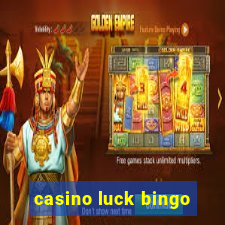 casino luck bingo