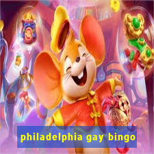 philadelphia gay bingo