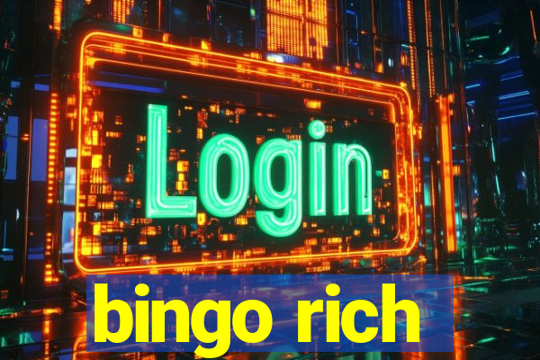 bingo rich