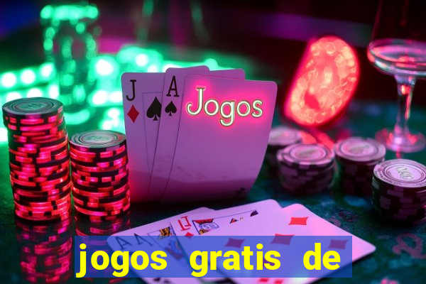 jogos gratis de ca莽a niquel