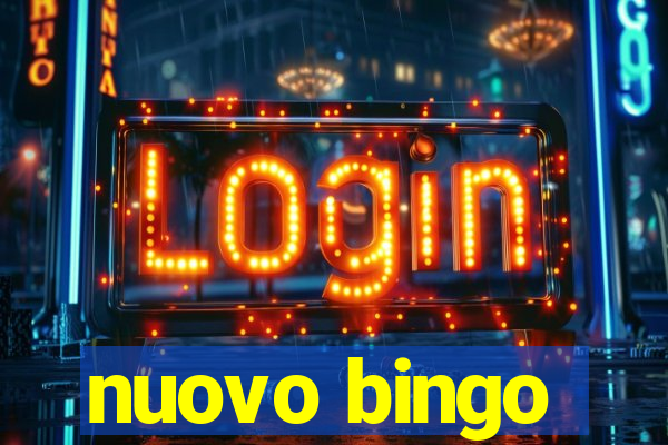 nuovo bingo