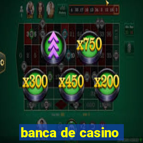 banca de casino