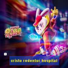 cristo redentor hospital