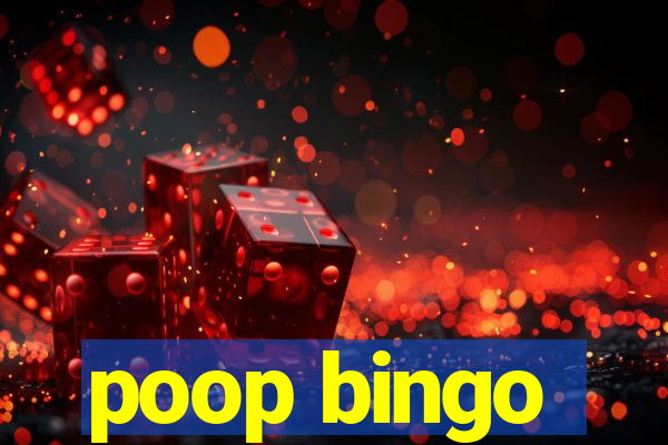 poop bingo