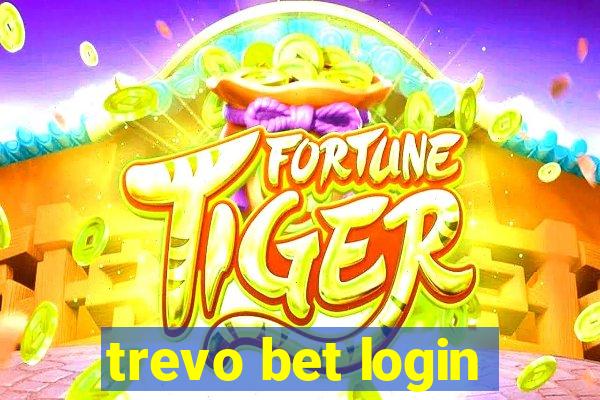 trevo bet login