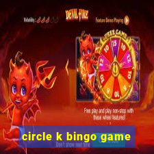 circle k bingo game